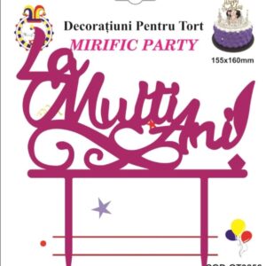 Toper acril, ROZ,  La mulți ani,dimensiune mare