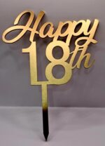 Toper acril , happy 18 ani th