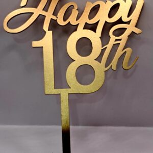Toper acril , happy 18 ani th